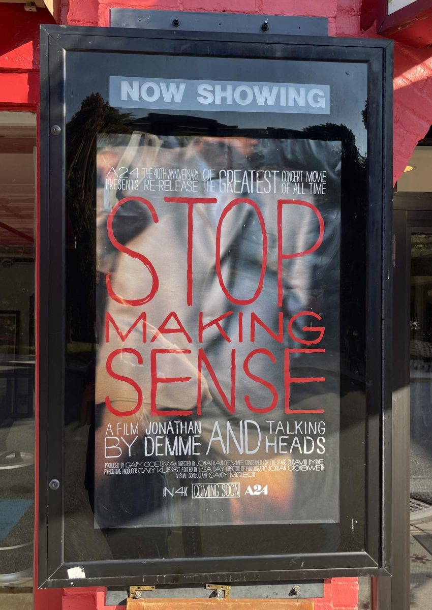Images Cinema advertises its latest showing of Stop Making Sense. (Shane Stackpole/The Williams Record)